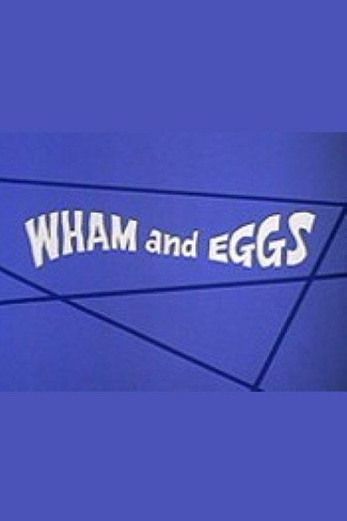 Wham and Eggs 1973 official movie poster