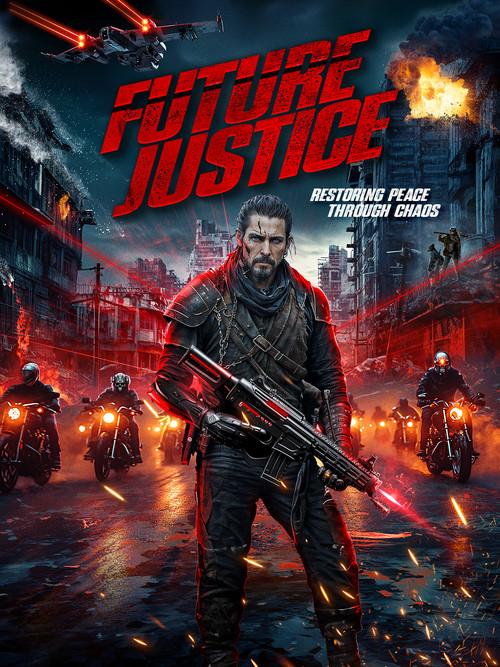 Future Justice 2014 official movie poster