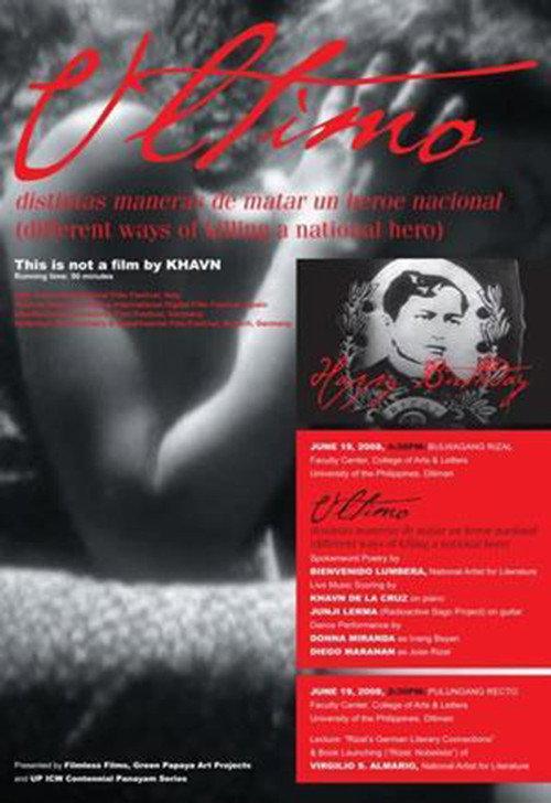 Ultimo: Different Ways of Killing a National Hero 2008 official movie poster