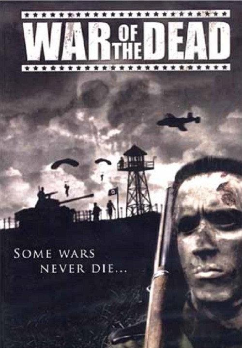 War of the Dead 2006 official movie poster