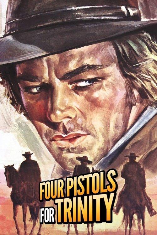 Four Pistols for Trinity 1971 official movie poster