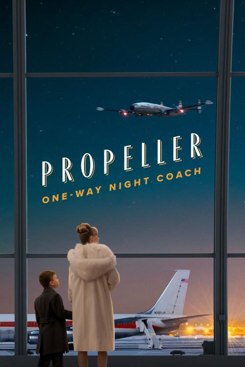 Propeller One-Way Night Coach 2026 official movie poster