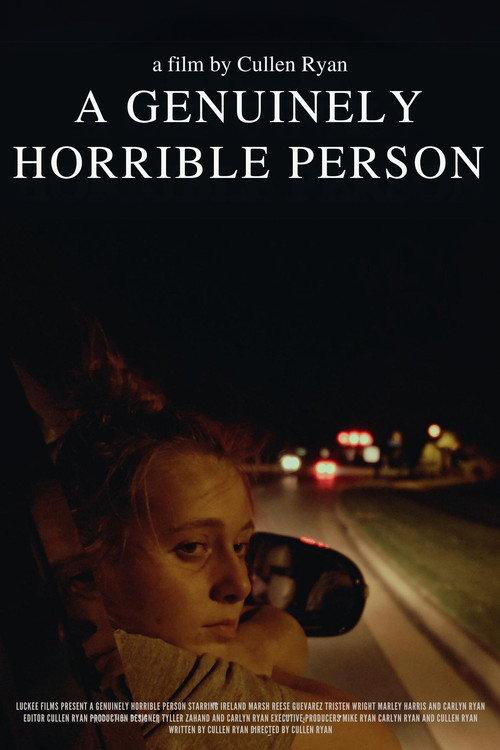 A Genuinely Horrible Person 2023 official movie poster