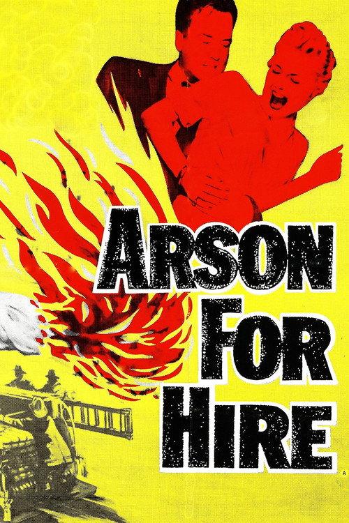 Arson for Hire 1959 official movie poster