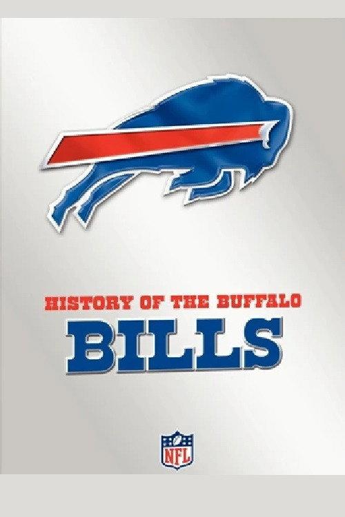 History of the Buffalo Bills 2009 official movie poster