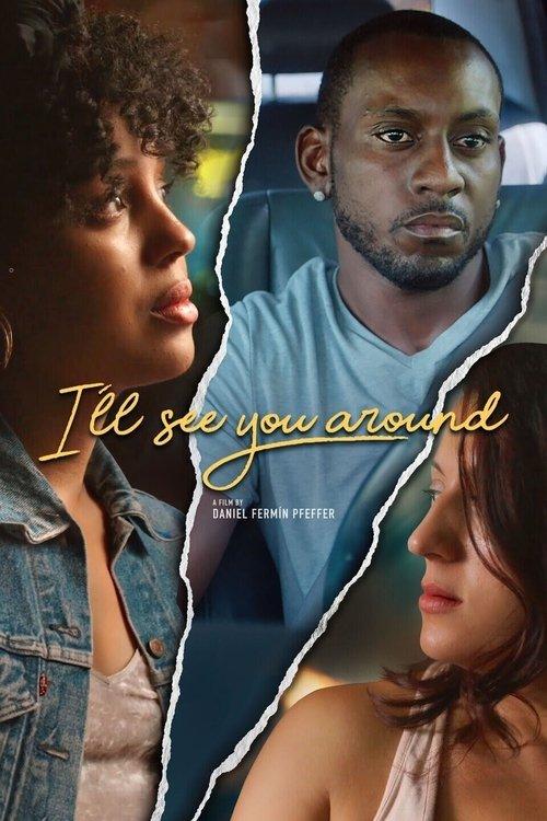 I’ll See You Around 2019 official movie poster