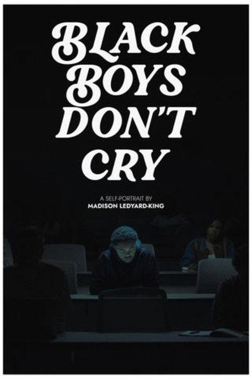 Black Boys Don't Cry 2023 official movie poster