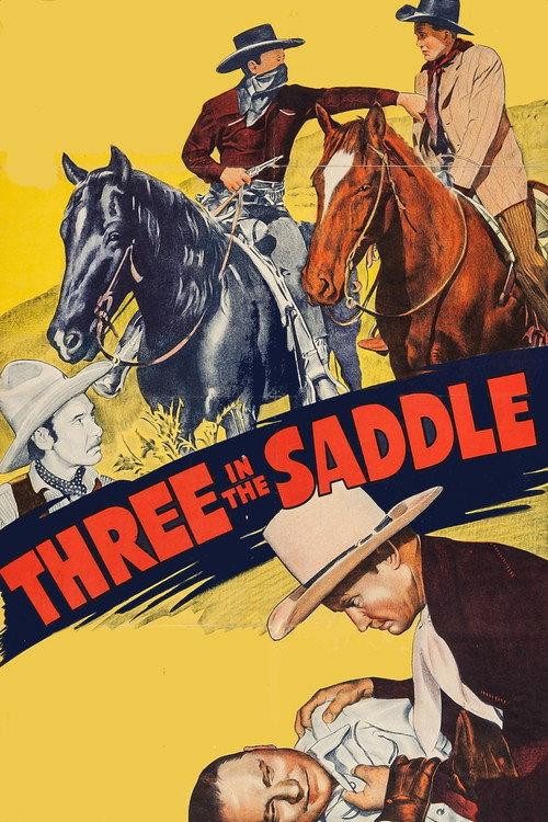 Three in the Saddle 1945 official movie poster