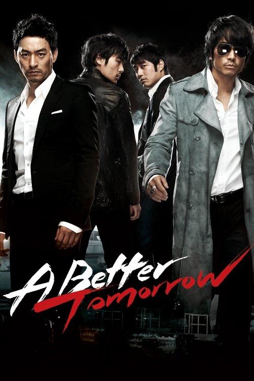 A Better Tomorrow 2010 official movie poster