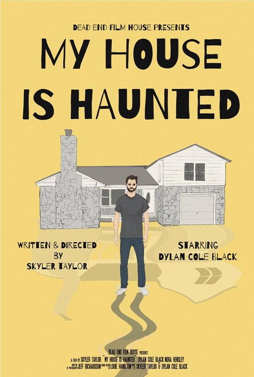 My House Is Haunted 2023 official movie poster