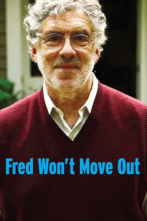 Fred Won't Move Out 2012 official movie poster