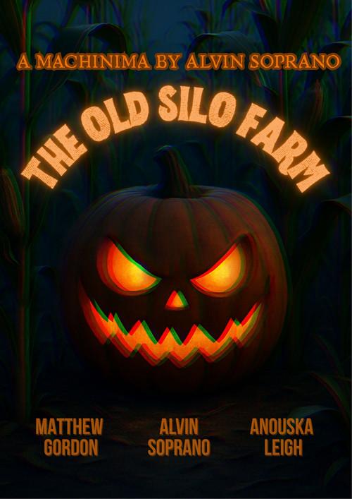 The Old Silo Farm 2009 official movie poster