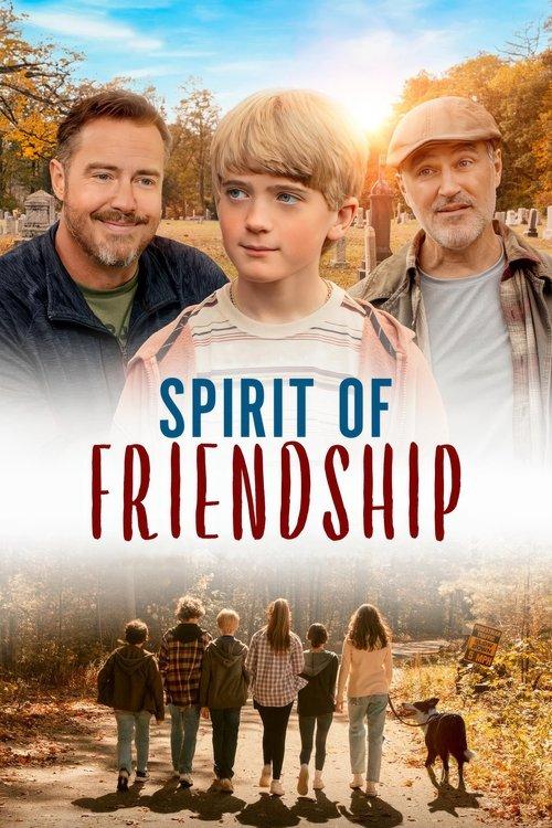 Spirit of Friendship 2024 official movie poster