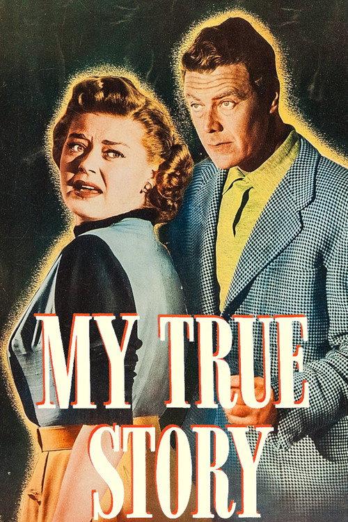My True Story 1951 official movie poster