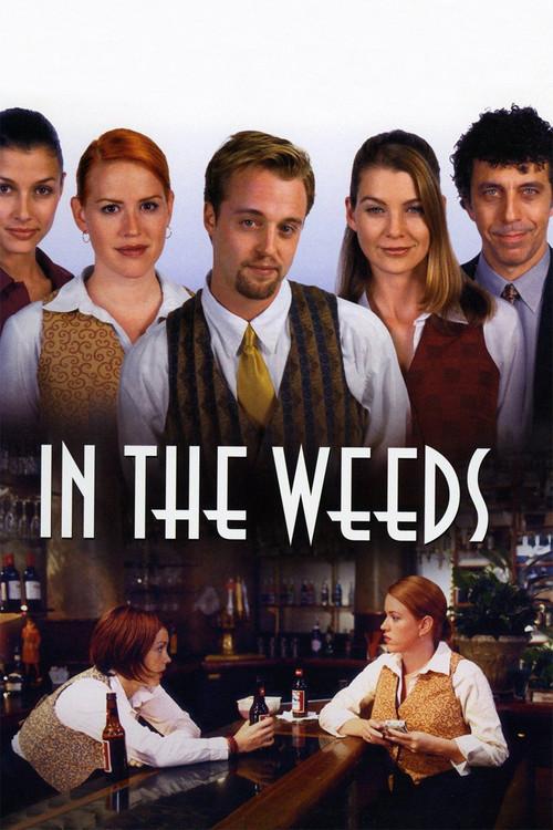 In the Weeds 2000 official movie poster