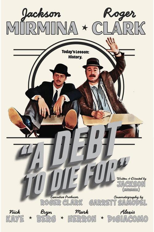 A Debt To Die For 2025 official movie poster