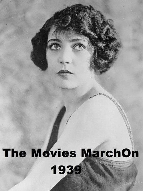 The Movies March On 1939 official movie poster