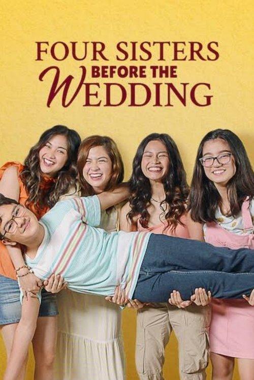 Four Sisters Before the Wedding 2020 official movie poster