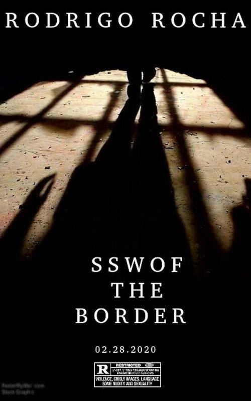 THE SSW OF THE BORDER 2020 official movie poster