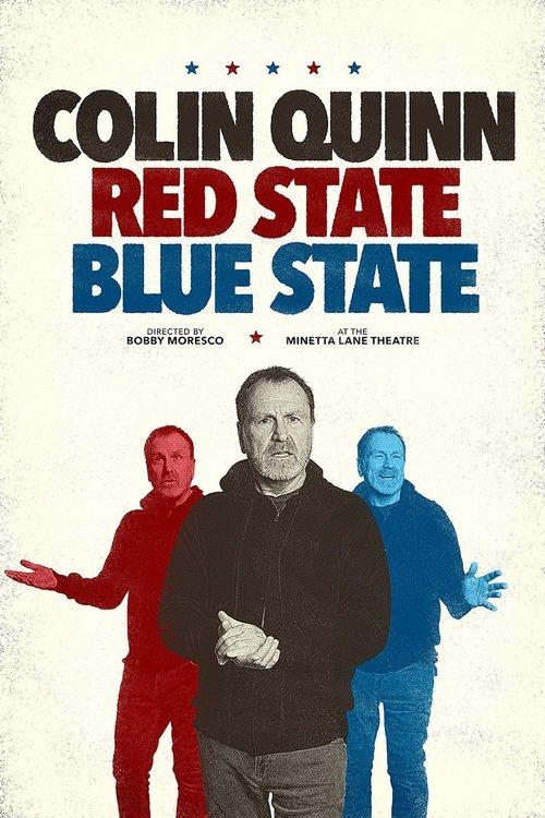Colin Quinn: Red State, Blue State 2019 official movie poster