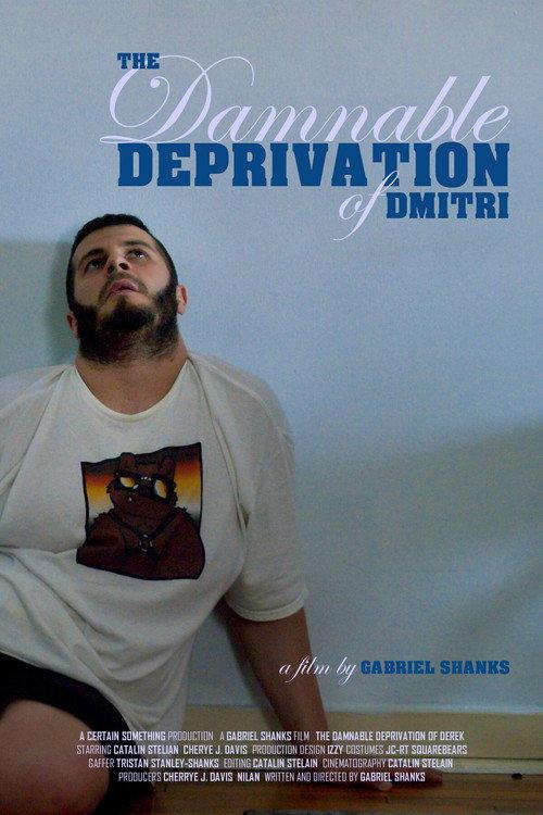 The Damnable Deprivation of Dmitri 2020 official movie poster
