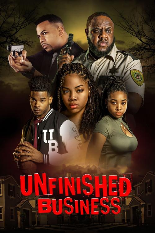 Unfinished Business 2023 official movie poster