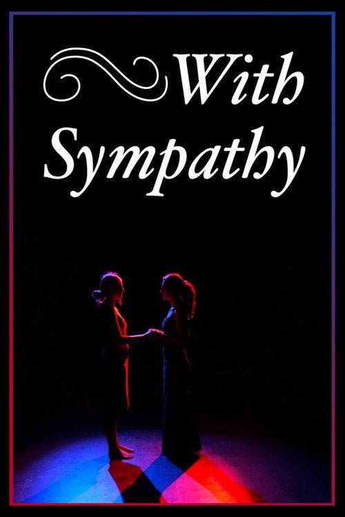 With Sympathy 2025 official movie poster
