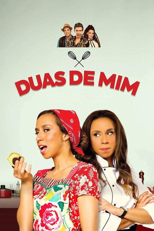 Duas de Mim 2017 official movie poster