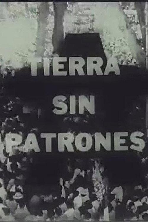 Tierra sin Patrones 1973 official movie poster