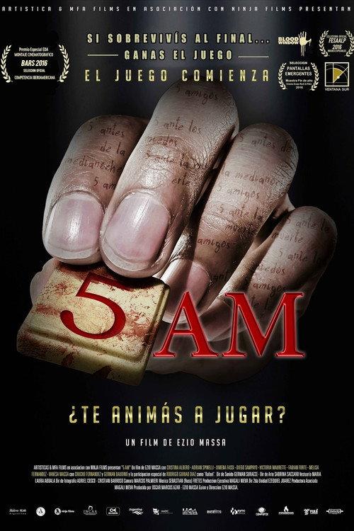 5 A.M. Cinco ante los miedos 2016 official movie poster