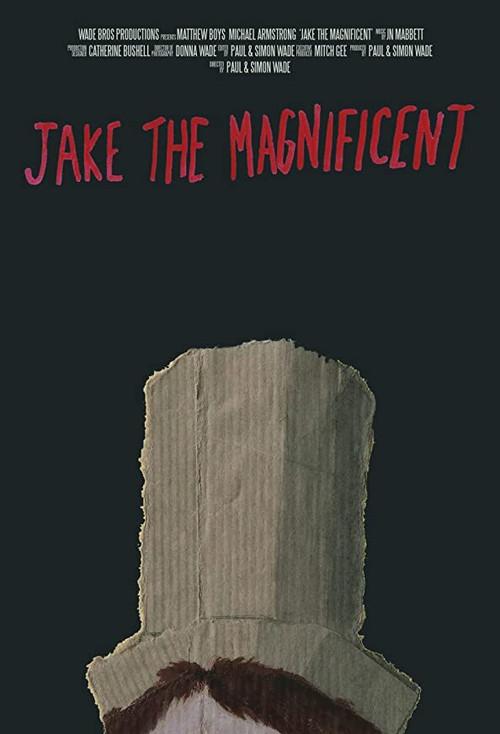 Jake the Magnificent 2015 official movie poster