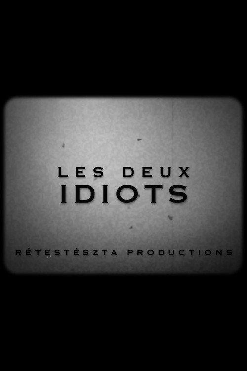 Les Deux Idiots 2021 official movie poster