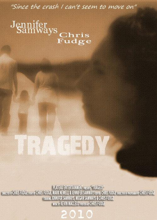 Tragedy 2010 official movie poster
