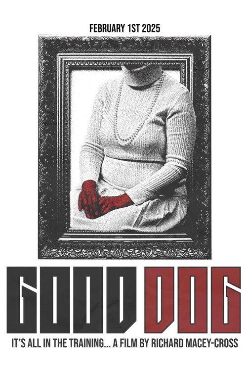 Good Dog 2025 official movie poster