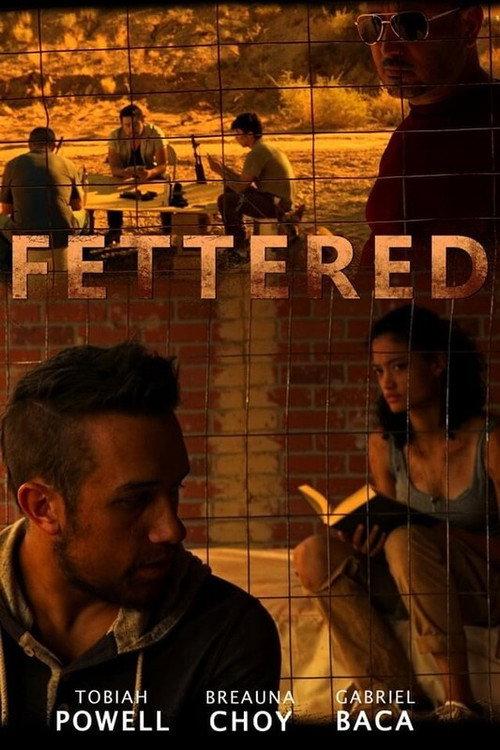 Fettered 2021 official movie poster