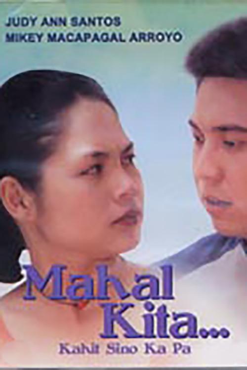 Mahal Kita... Kahit Sino Ka Pa 2001 official movie poster