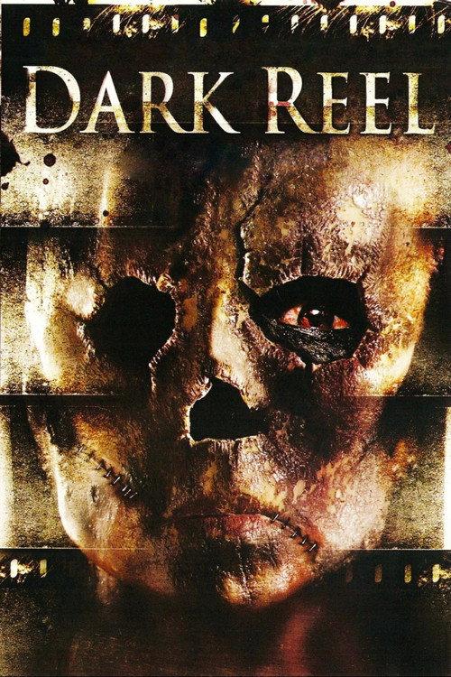 Dark Reel 2008 official movie poster