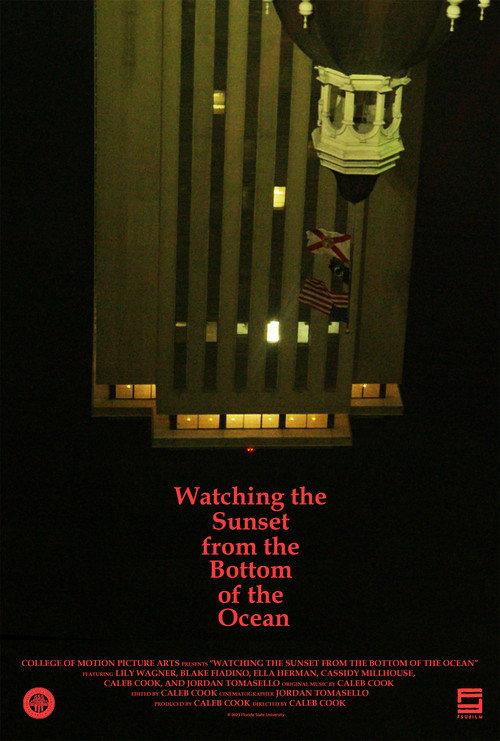 Watching the Sunset from the Bottom of the Ocean official movie poster