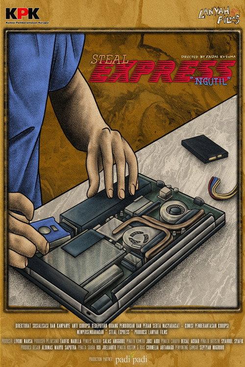 Steal Express 2021 official movie poster