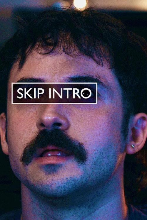 Skip Intro official movie poster