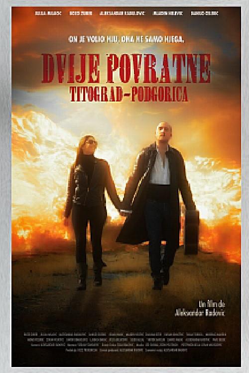 Two Return Tickets Titograd-Podgorica 2015 official movie poster