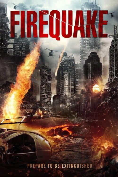 Firequake 2014 official movie poster