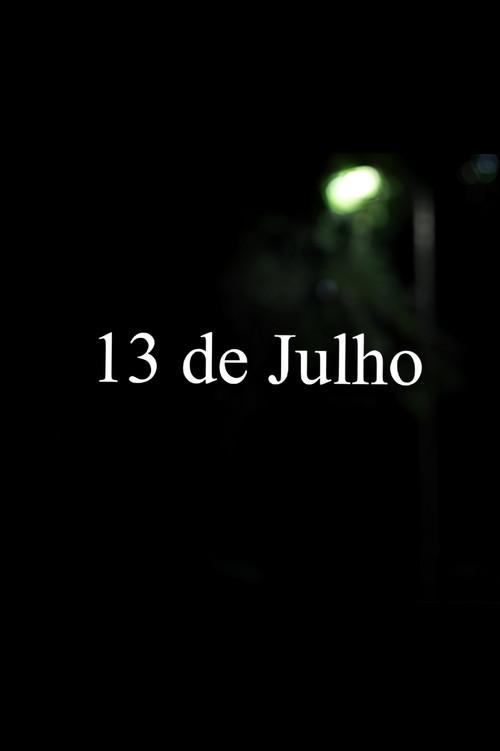 13 de Julho 2025 official movie poster