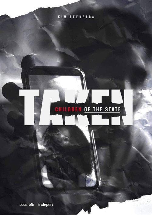 Taken - Children of the State 2022 official movie poster