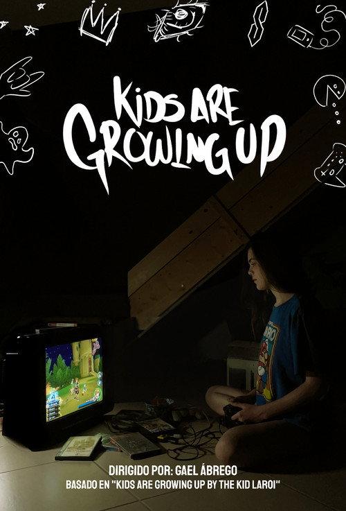 Kids Are Growing Up 2024 official movie poster