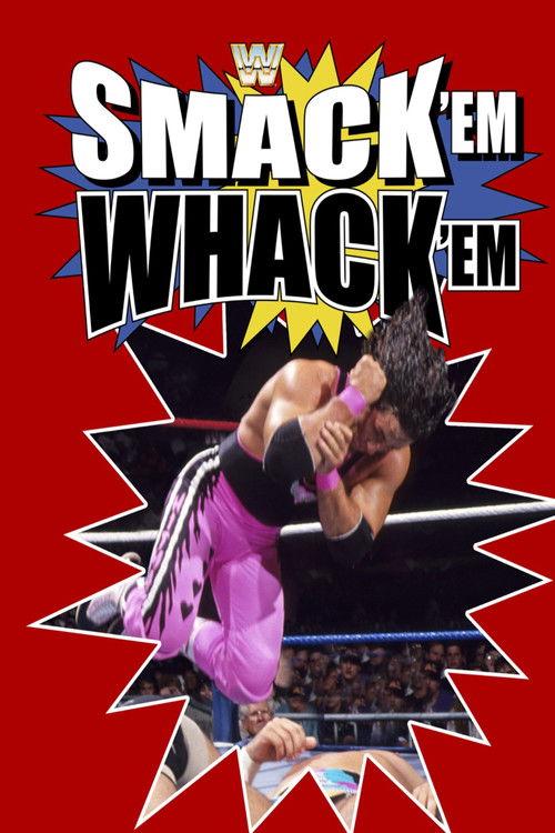 WWE Smack 'Em Whack 'Em 1993 official movie poster
