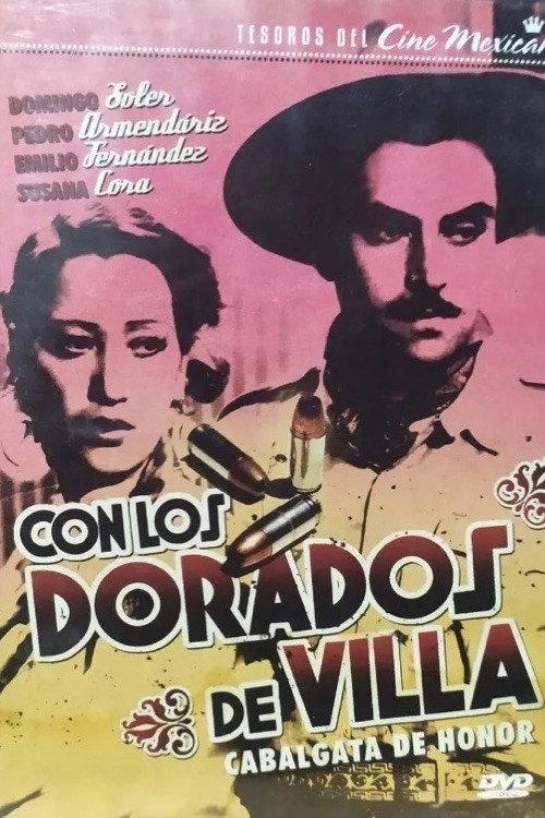Con Los Dorados De Villa 1939 official movie poster