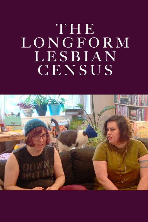 The Longform Lesbian Census 2017 official movie poster