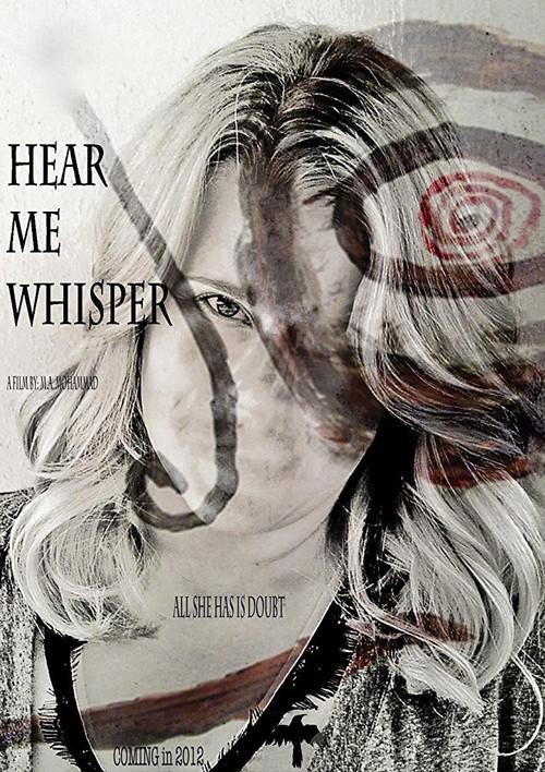 Hear Me Whisper 2011 official movie poster