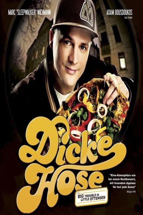 Dicke Hose - Big Trouble in Little Ottensen 2009 official movie poster